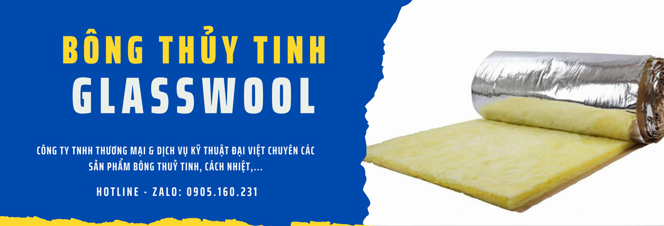 Glasswool-bong-thuy-tinh-dai-viet-2